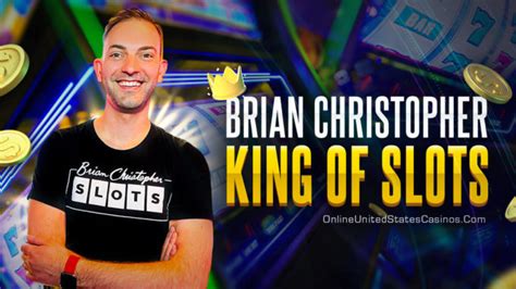 brian christopher slots 2022.